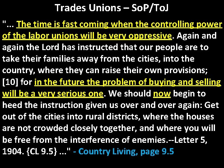 Trades Unions – So. P/To. J ". . . The time is fast coming