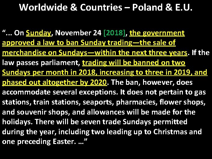 Worldwide & Countries – Poland & E. U. “. . . On Sunday, November