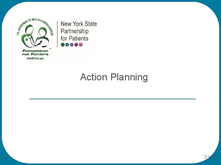 Action Planning 29 2 -16 -16 