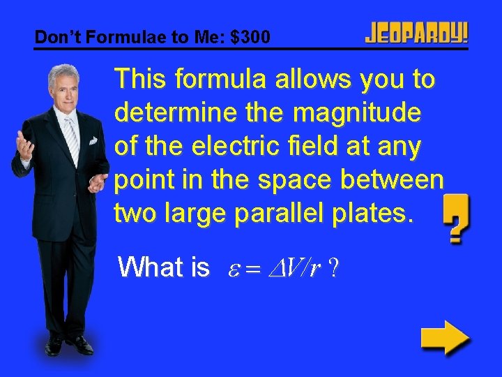 Don’t Formulae to Me: $300 This formula allows you to determine the magnitude of