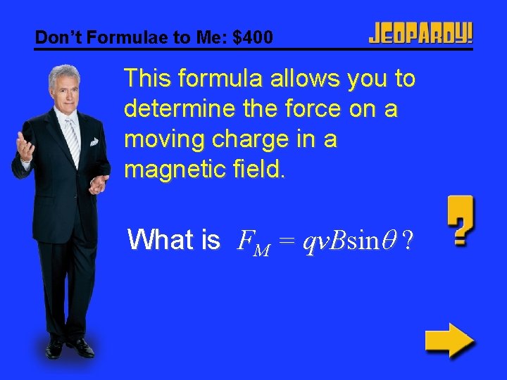 Don’t Formulae to Me: $400 This formula allows you to determine the force on