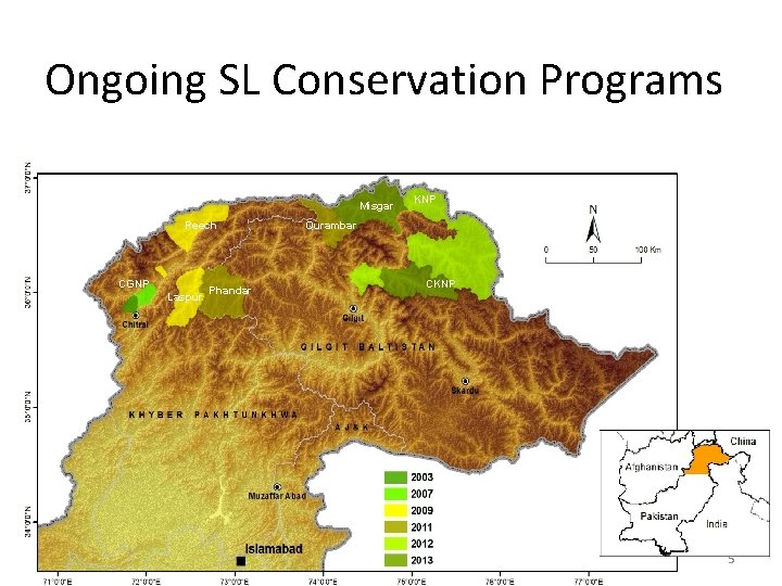 Ongoing SL Conservation Programs Misgar Reech CGNP Laspur Phandar KNP Qurambar CKNP 5 