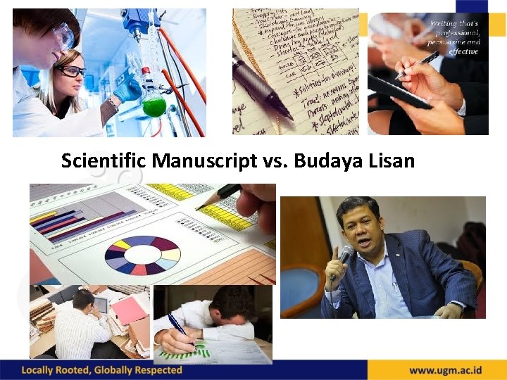 Scientific Manuscript vs. Budaya Lisan 