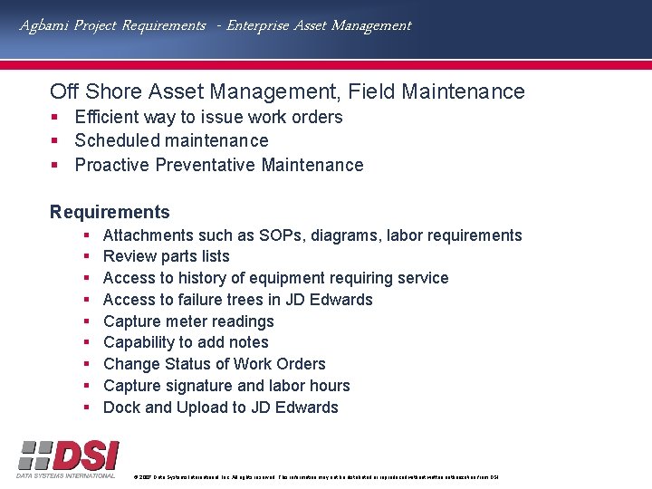 Agbami Project Requirements - Enterprise Asset Management Off Shore Asset Management, Field Maintenance §