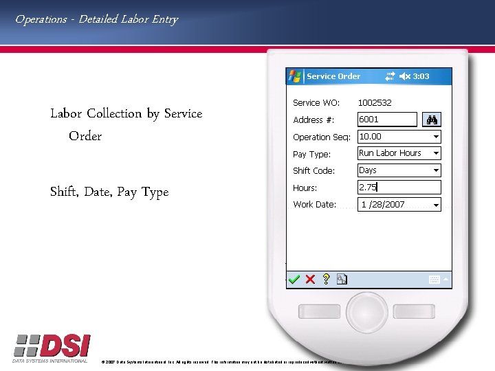 Operations - Detailed Labor Entry Labor Collection by Service Order Shift, Date, Pay Type