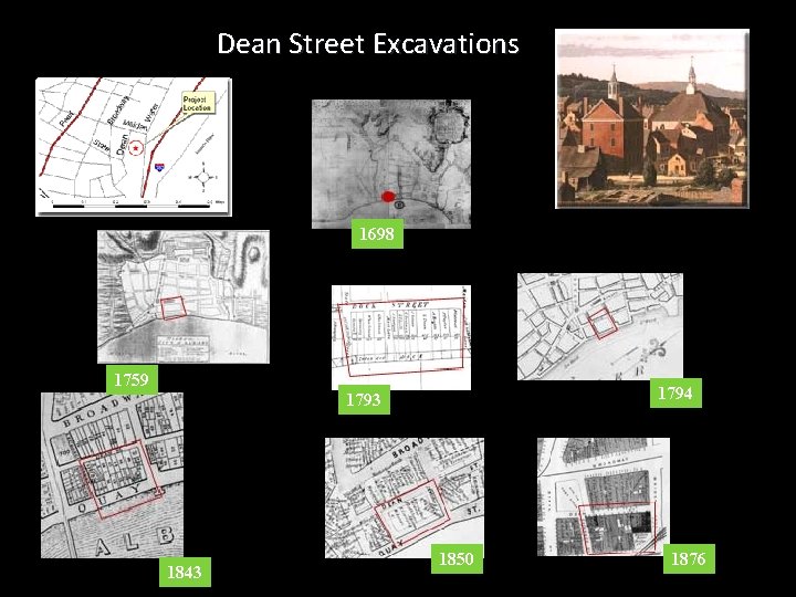 Dean Street Excavations 1698 1759 1794 1793 1843 1850 1876 