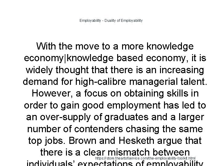 Employability - Duality of Employability With the move to a more knowledge economy|knowledge based