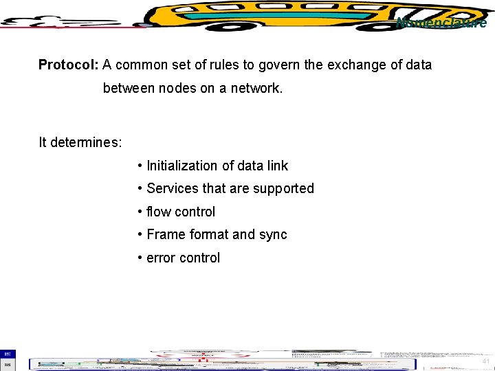 Nomenclature Protocol: A common set of rules to govern the exchange of data between