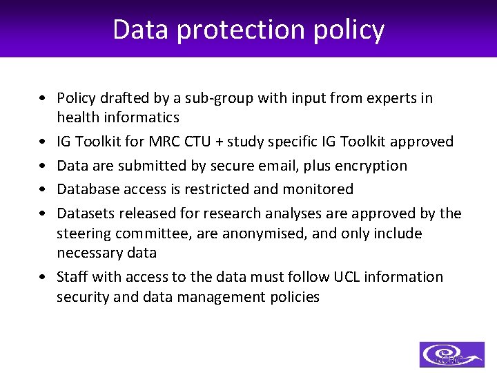 Data protection policy • Policy drafted by a sub-group with input from experts in