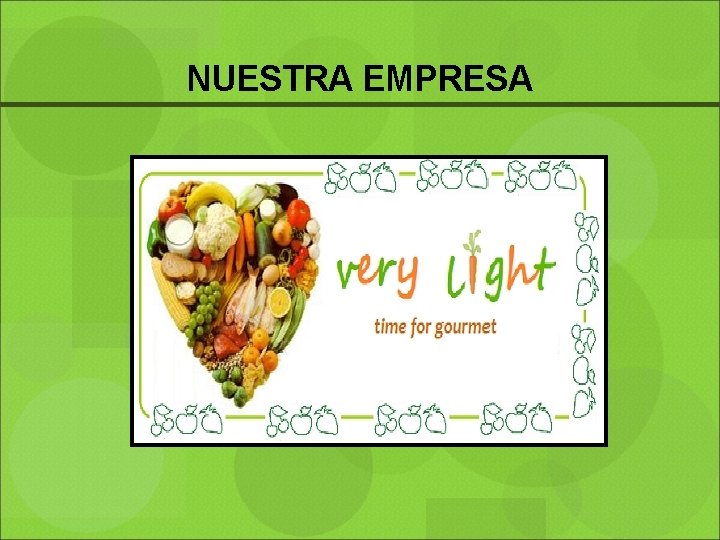 NUESTRA EMPRESA 