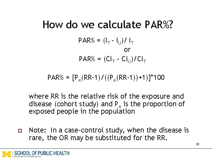 How do we calculate PAR%? PAR% = (IT – IU)/ IT or PAR% =