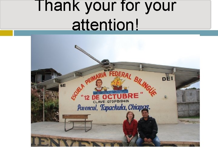 Thank your for your attention! - 