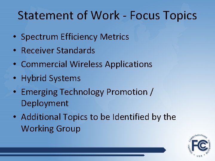 Statement of Work - Focus Topics Spectrum Efficiency Metrics Receiver Standards Commercial Wireless Applications