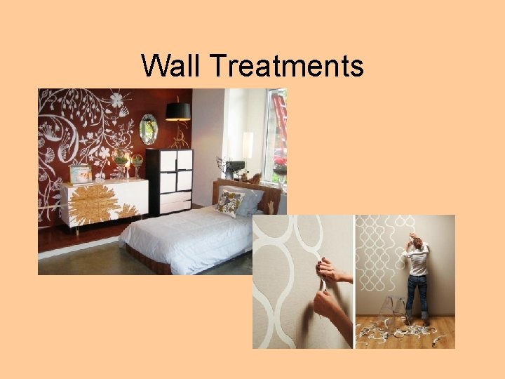 Wall Treatments • . 