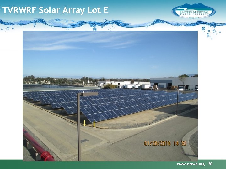 TVRWRF Solar Array Lot E www. emwd. org 20 