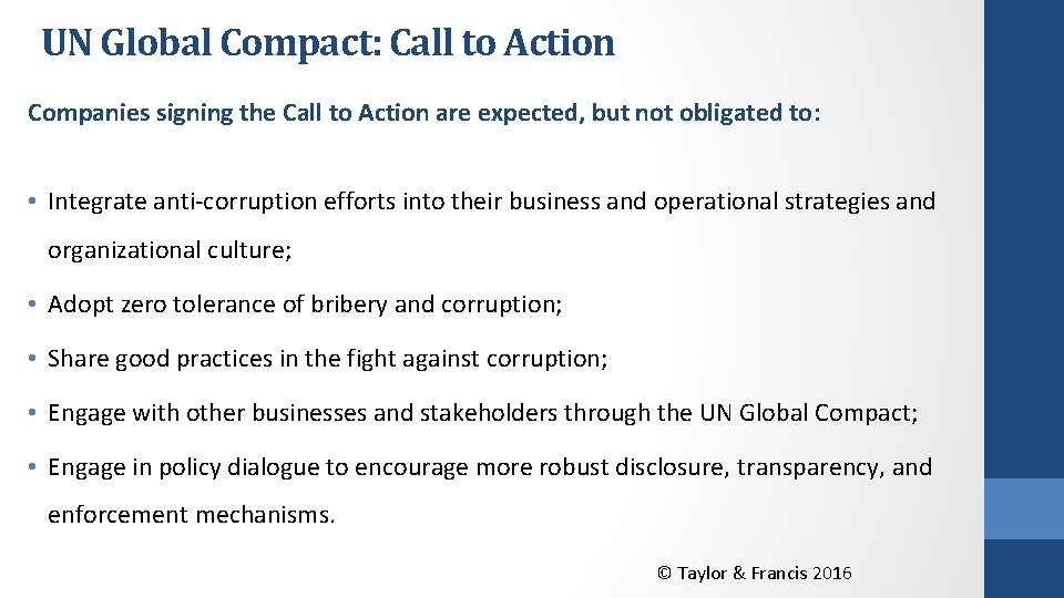 UN Global Compact: Call to Action Companies signing the Call to Action are expected,