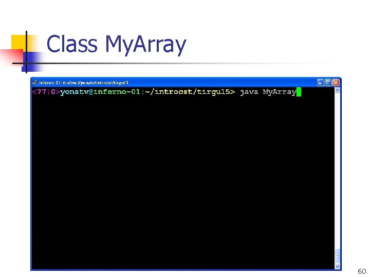 Class My. Array 60 