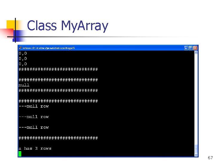 Class My. Array 67 