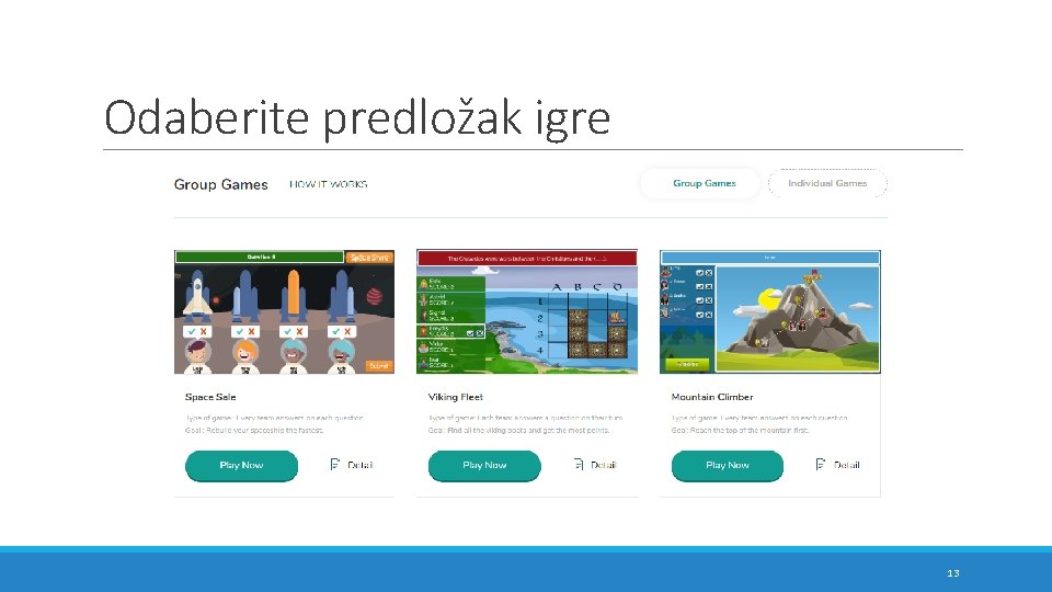 Odaberite predložak igre 13 