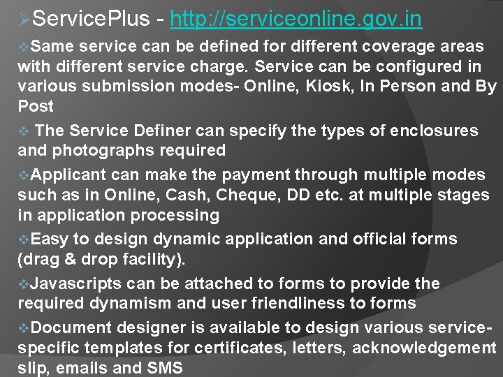 ØService. Plus v. Same - http: //serviceonline. gov. in service can be defined for