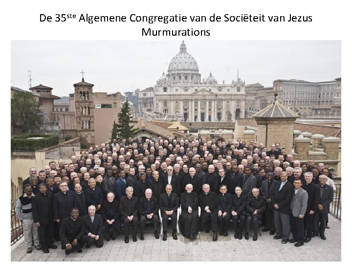 De 35 ste Algemene Congregatie van de Sociëteit van Jezus Murmurations 