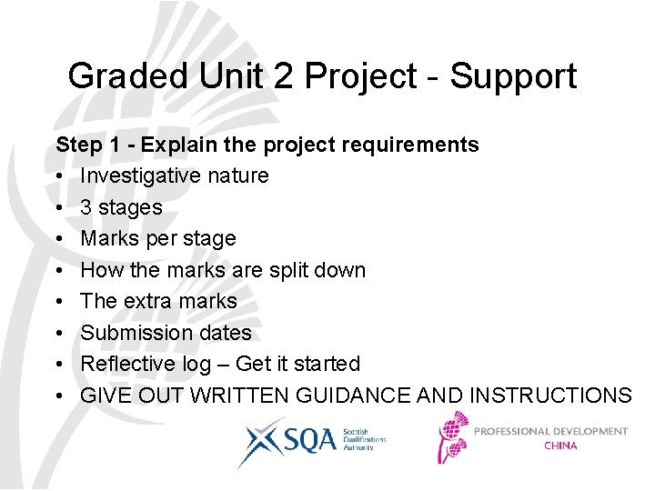 Graded Unit 2 Project - Support Step 1 - Explain the project requirements •
