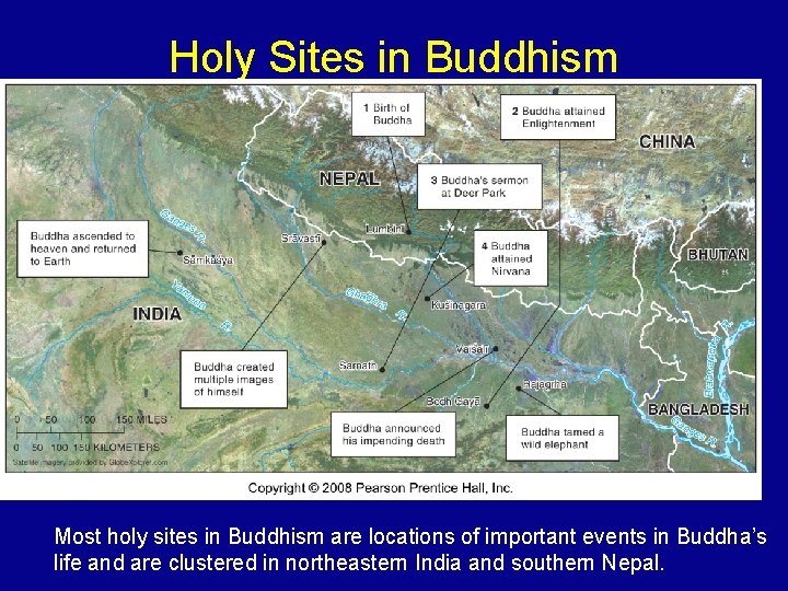 Holy Sites in Buddhism Most holy sites in Buddhism are locations of important events