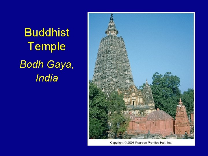 Buddhist Temple Bodh Gaya, India 
