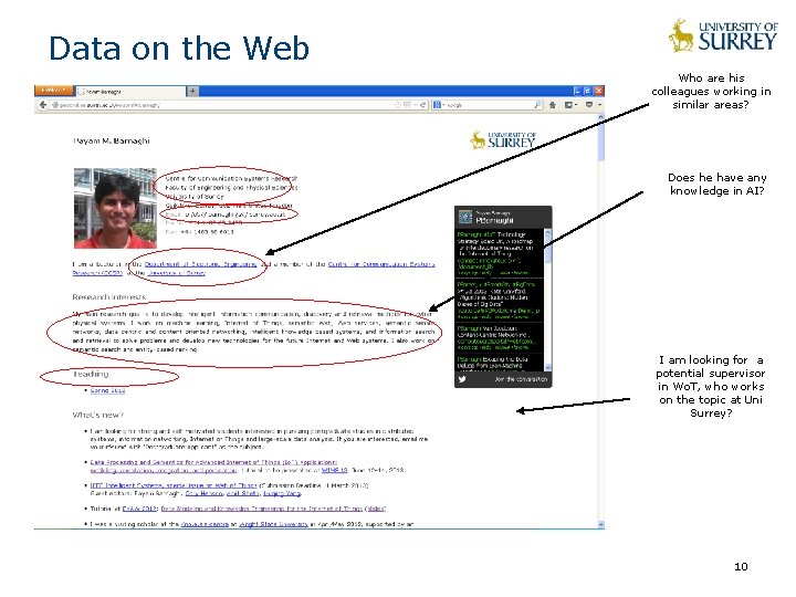 Data on the Web Who are his colleagues working in similar areas? Does he Data on the Web Who are his colleagues working in similar areas? Does he