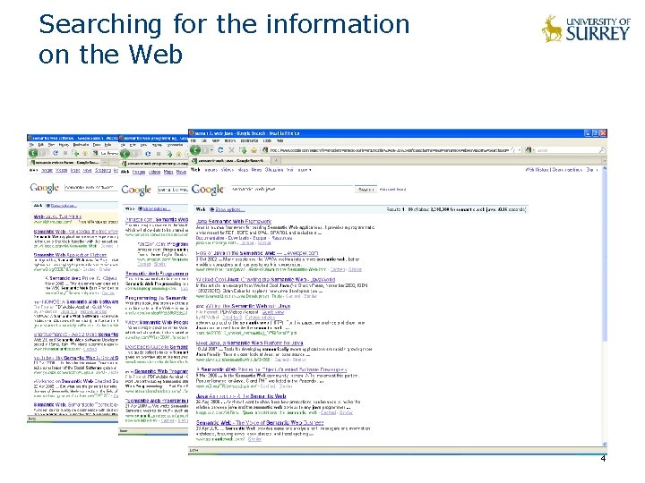 Searching for the information on the Web 4 Searching for the information on the Web 4