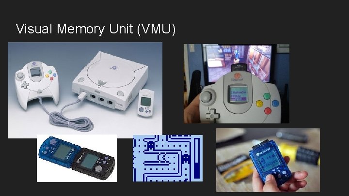 Visual Memory Unit (VMU) 