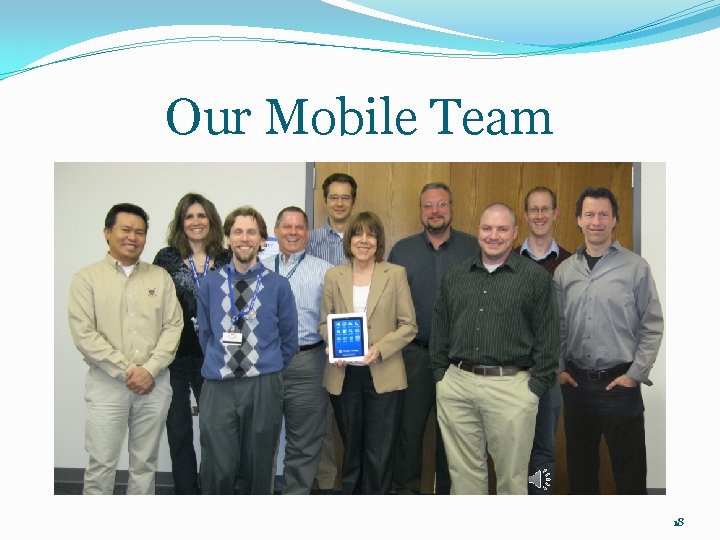 Our Mobile Team 18 