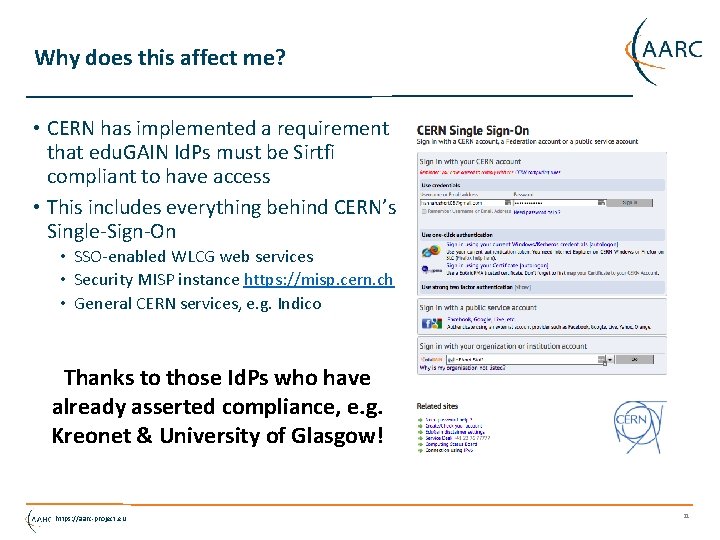 Why does this affect me? • CERN has implemented a requirement that edu. GAIN