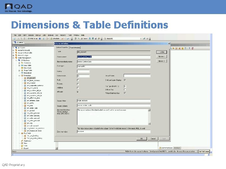 Dimensions & Table Definitions QAD Proprietary 