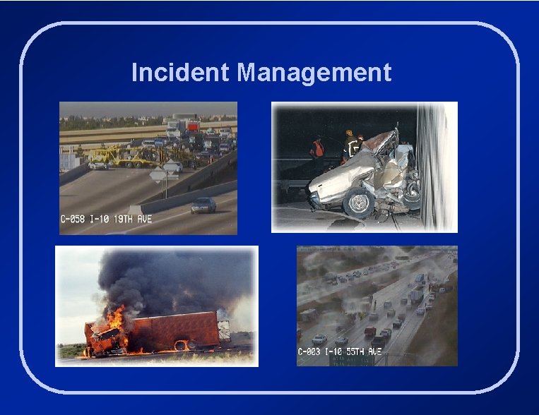 Incident Management 