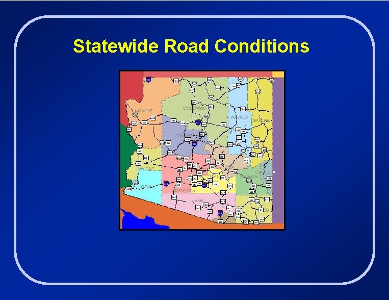 Statewide Road Conditions 