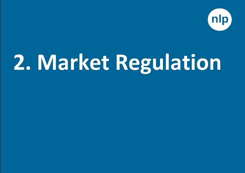 2. Market Regulation 19 Economic Value of Planning 