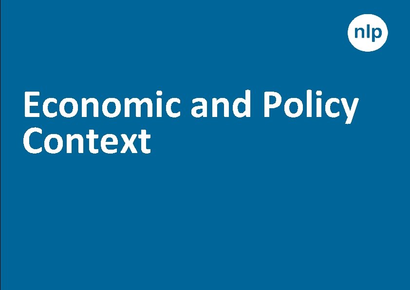 Economic and Policy Context 3 Economic Value of Planning 