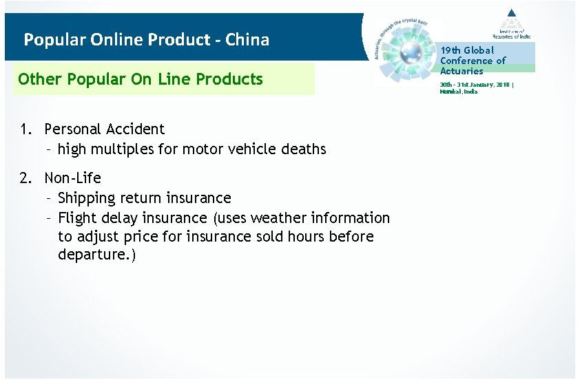Popular Online Product - China Other Popular On Line Products 1. Personal Accident ‐