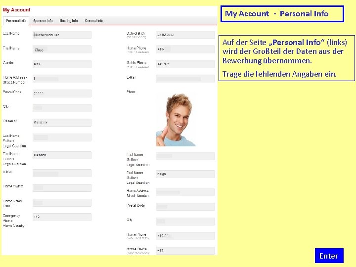 My Account - Personal Info Auf der Seite „Personal Info“ (links) wird der Großteil