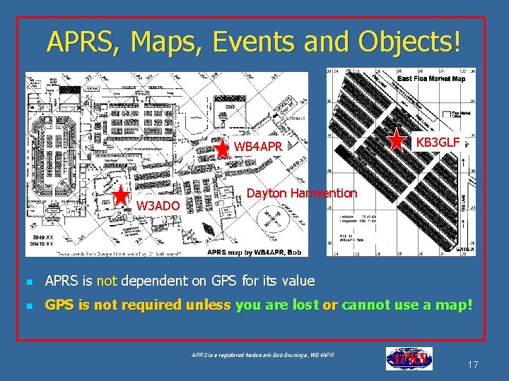 APRS, Maps, Events and Objects! WB 4 APR W 3 ADO KB 3 GLF