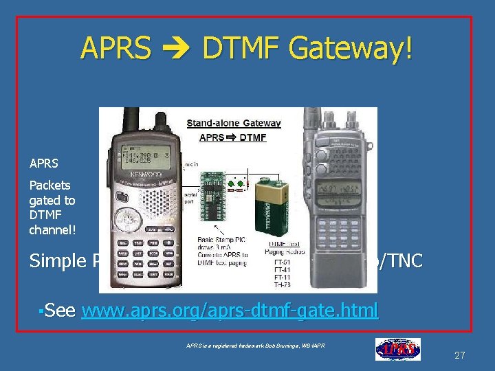 APRS DTMF Gateway! APRS Packets gated to DTMF channel! Simple PIC processor added to