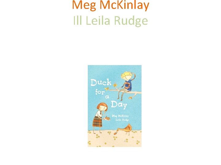 Meg Mc. Kinlay Ill Leila Rudge Walker Books Australia 