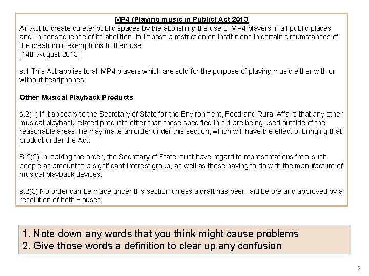 MP 4 (Playing music in Public) Act 2013 An Act to create quieter public