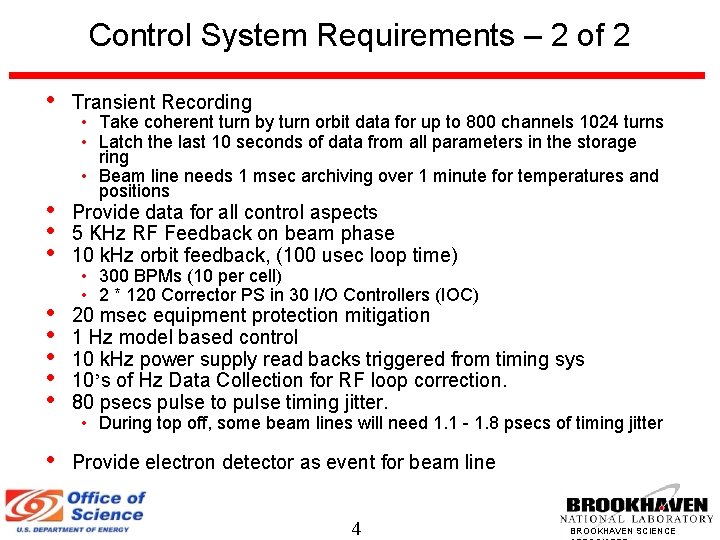 Control System Requirements – 2 of 2 • Transient Recording • • • Provide