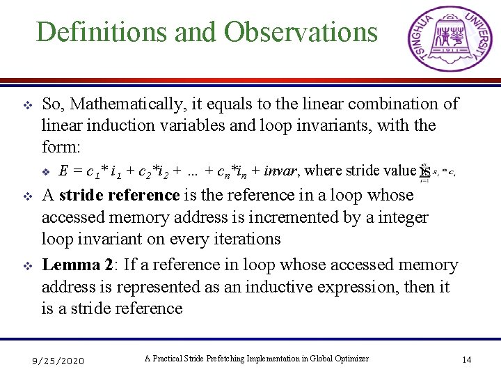 Definitions and Observations v So, Mathematically, it equals to the linear combination of linear