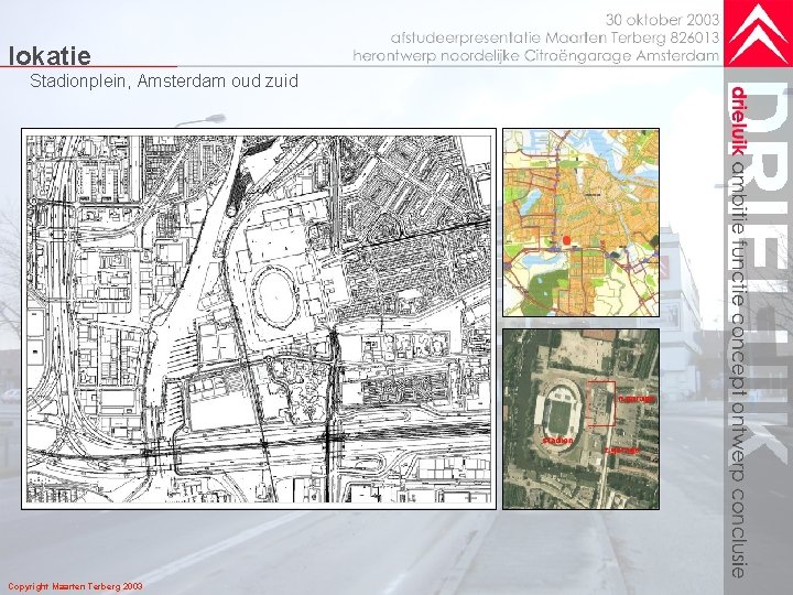 lokatie Stadionplein, Amsterdam oud zuid Copyright Maarten Terberg 2003 