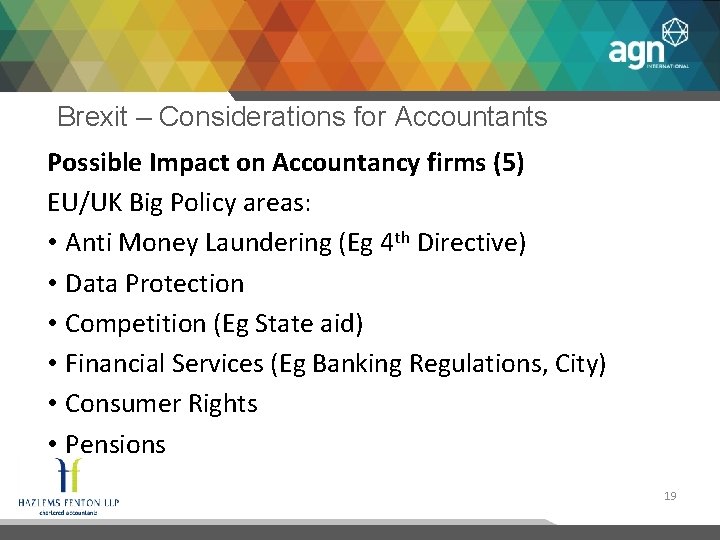 Brexit – Considerations for Accountants Possible Impact on Accountancy firms (5) EU/UK Big Policy