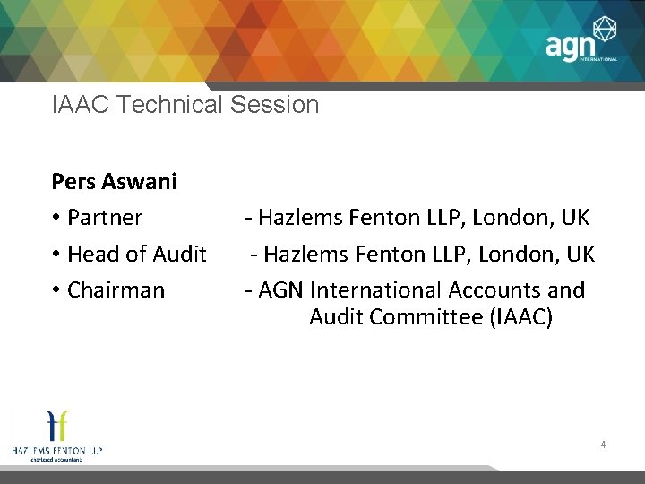 IAAC Technical Session Pers Aswani • Partner • Head of Audit • Chairman 10/5/2016