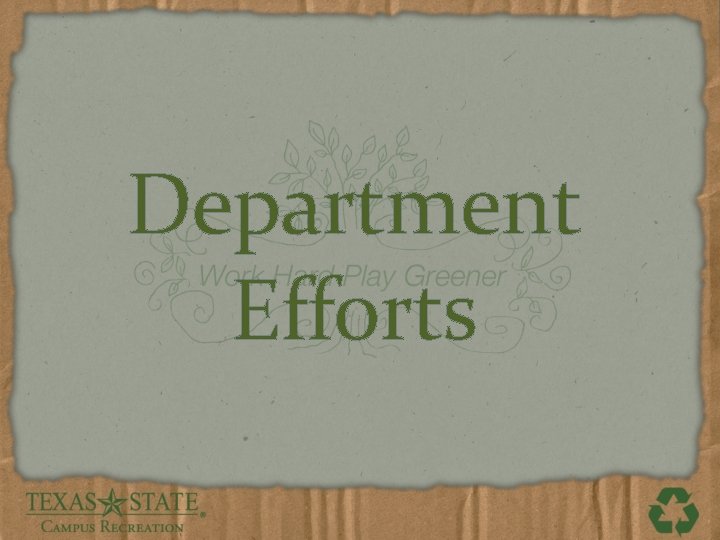 Department Efforts 